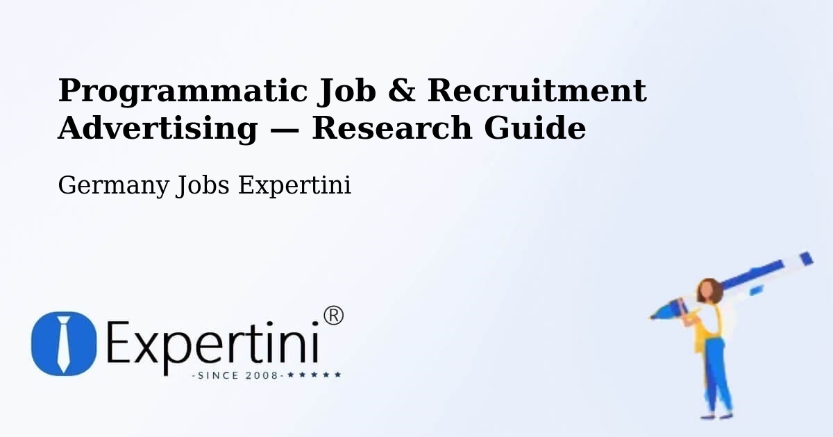 Programmatic Job & Recruitment Advertising — Research Guide – Büchen